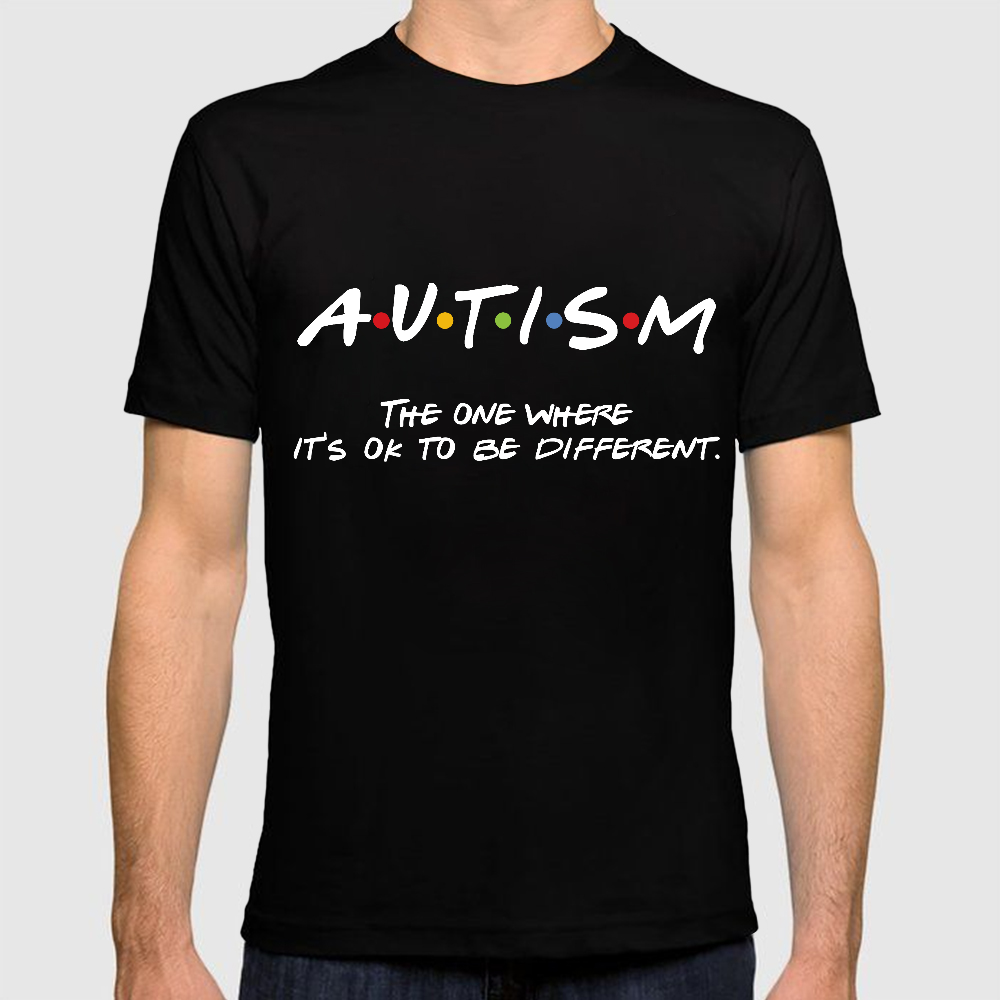 Autism The One Where It's OK To Be Different Friends Cotton Doctor T-shirt