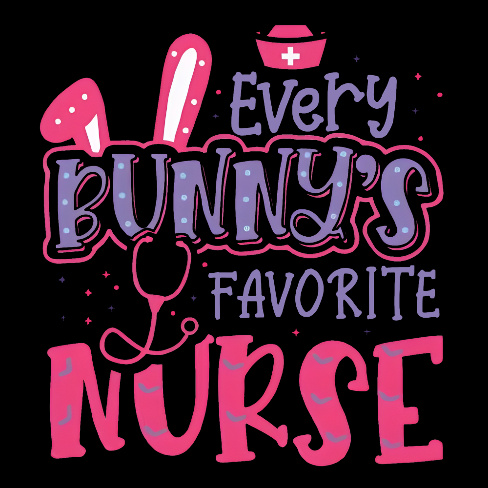 Every Bunny's Favorite Nurse Cotton Nurse T-shirt