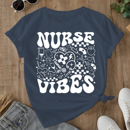 Nurse Vibes Double-Sided Cotton Printed T-Shirt