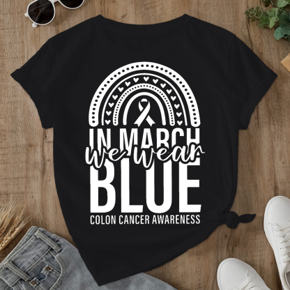 In March We Wear Blue Double-Sided Cotton Printed T-Shirt