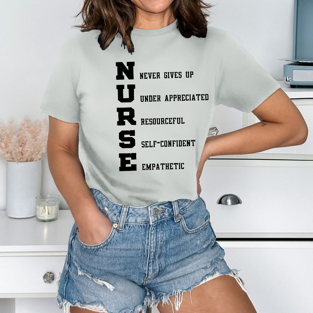 Nurse Never Gives Up Cotton Nurse T-shirt