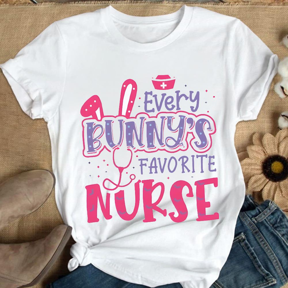 Every Bunny's Favorite Nurse Cotton Nurse T-shirt