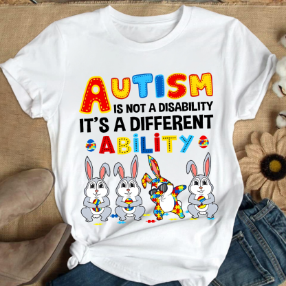 Rabbits Autism Is Not A Disability It’s A Different Ability Cotton Nurse T-shirt