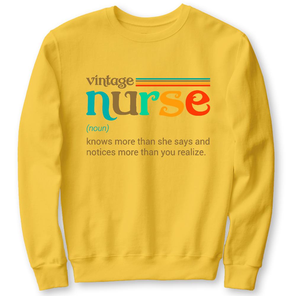 Vintage Nurse Noun Definition Knows More Than She Says Funny Cotton Pullover Sweatshirt
