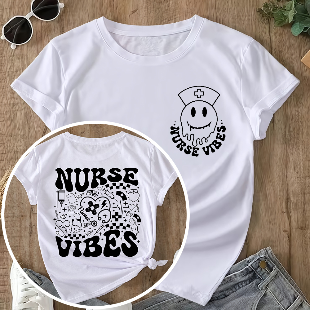 Nurse Vibes Double-Sided Cotton Printed T-Shirt