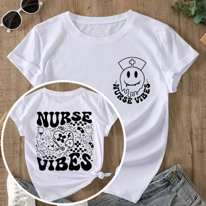 Nurse Vibes Double-Sided Cotton Printed T-Shirt