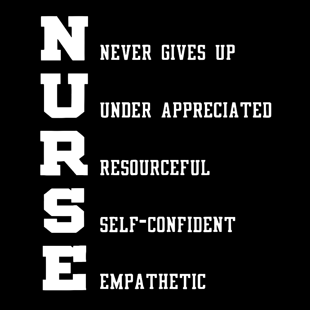 Nurse Never Gives Up Cotton Nurse T-shirt