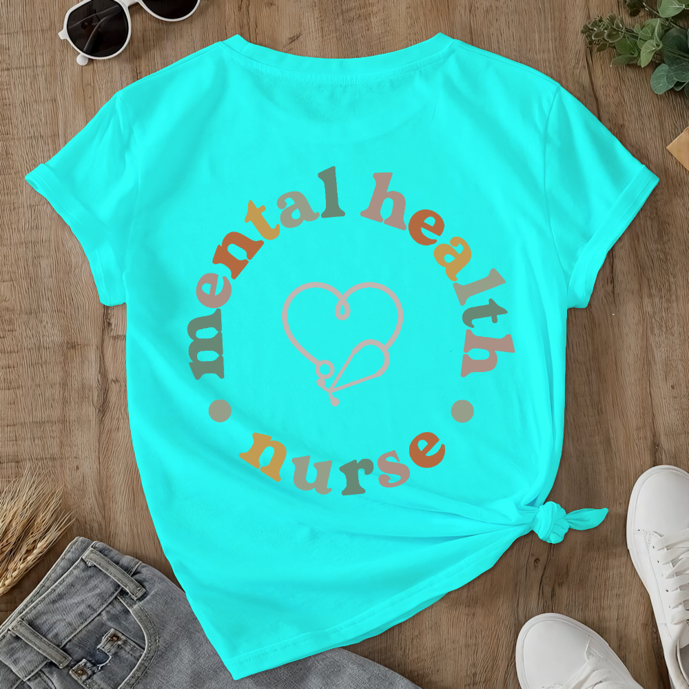 Mental Health Nurse Double-Sided Cotton Printed T-Shirt