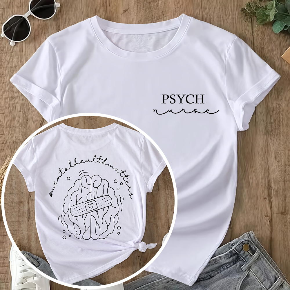 Psychiatric Nurse Mental Health Matter Double-Sided Cotton Printed T-Shirt