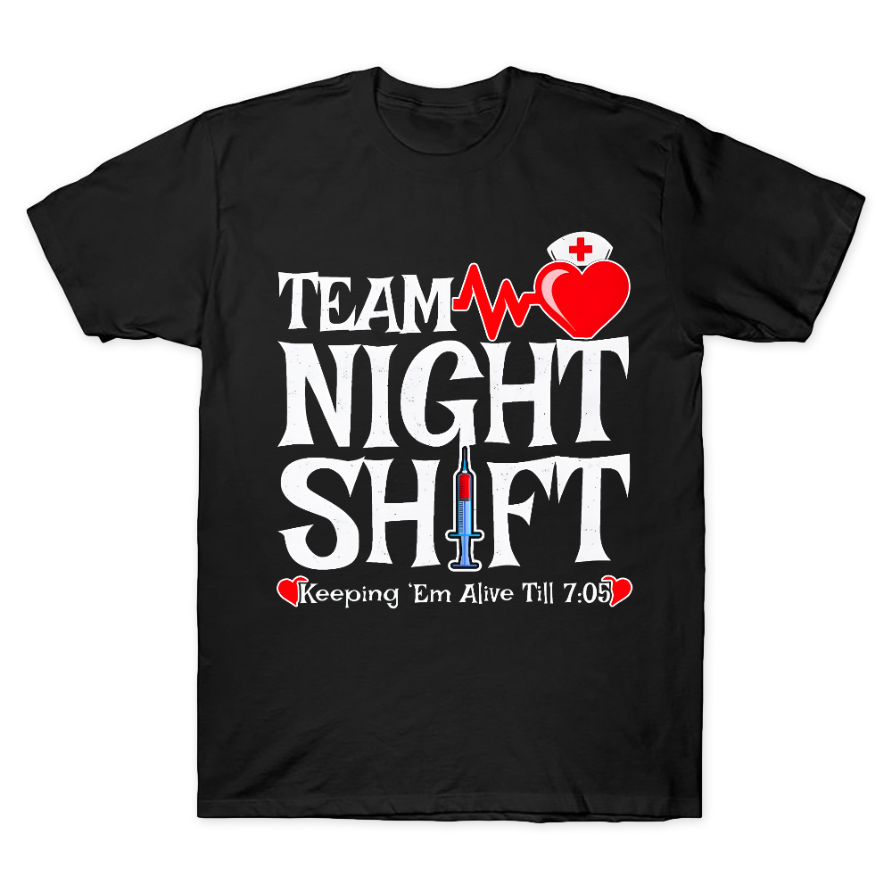 Team Night Shift Cotton Doctor T-shirt