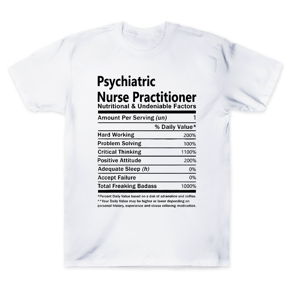 Psychiatric Nurse Practitioner Cotton Doctor T-shirt
