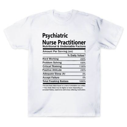 Psychiatric Nurse Practitioner Cotton Doctor T-shirt