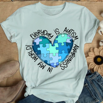 In My World Every Day Is Autism Awareness Cotton Nurse T-shirt