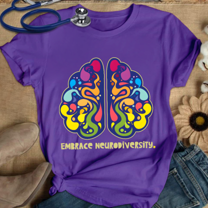 Embrace Neurodiversity Cotton Nurse T-shirt