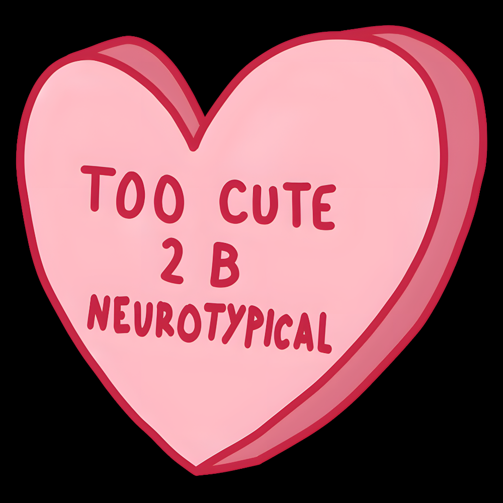 Too Cute To Be Neurotypical Cotton Nurse T-shirt