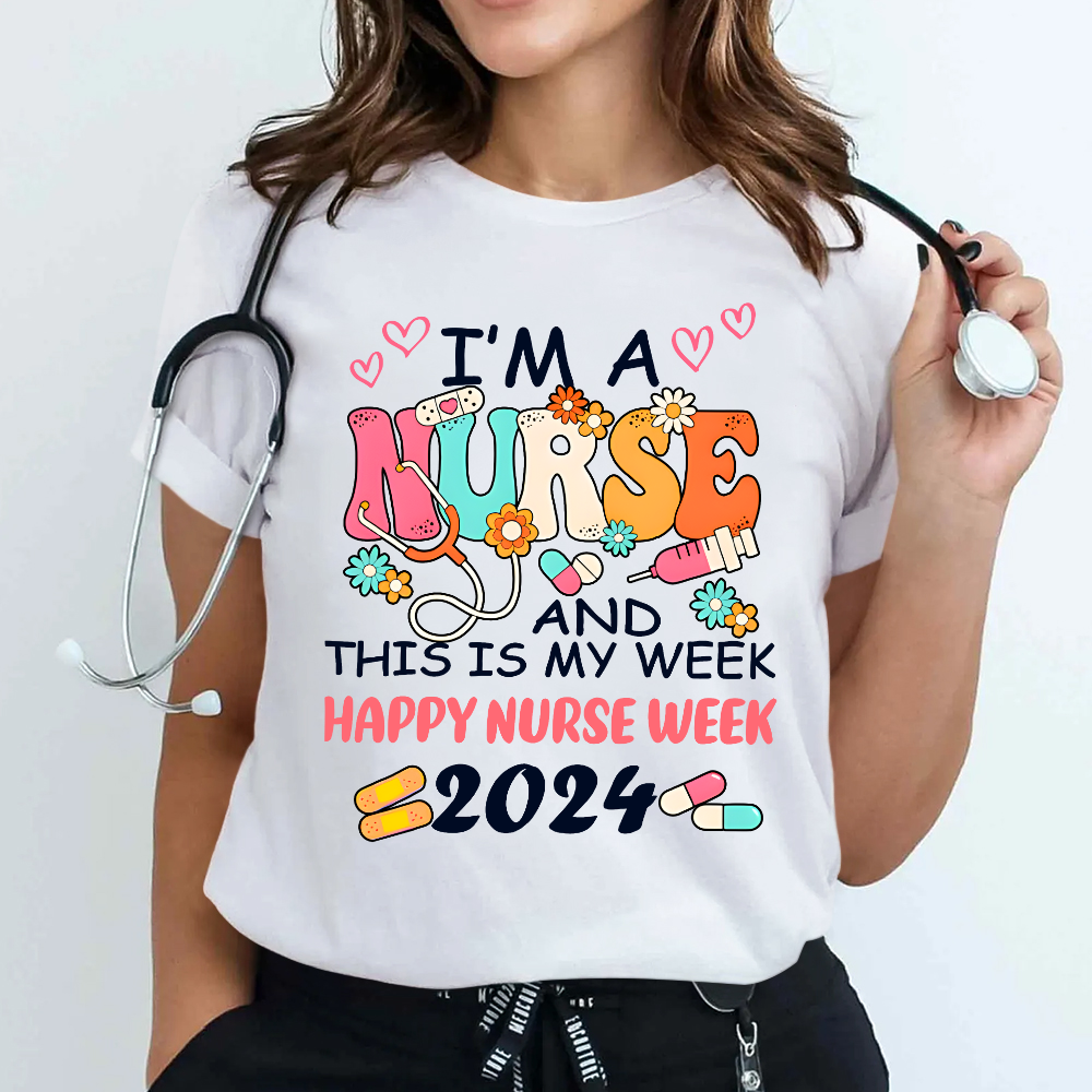 I'm A Nurse And This Is My Week Cotton Nurse T-shirt