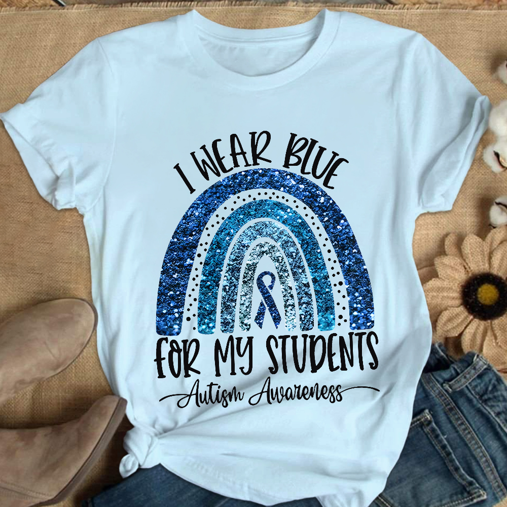 I Wear Blue For My Students Autism Awareness Cotton Nurse T-shirt