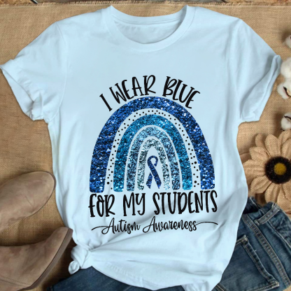 I Wear Blue For My Students Autism Awareness Cotton Nurse T-shirt