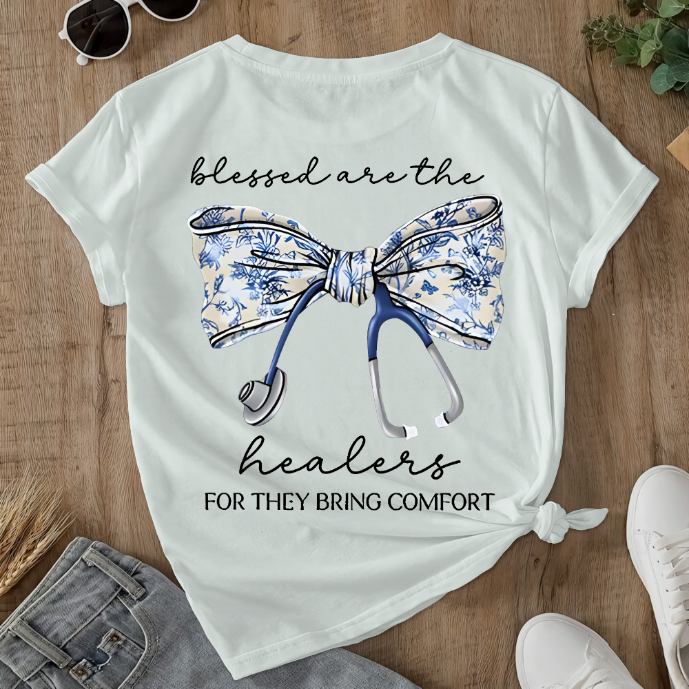 Blessed Are The Healers For They Bring Comfort Double-Sided Cotton Printed T-Shirt