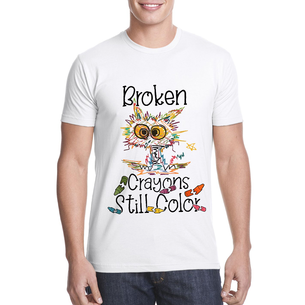 Broken Crayons Still Color Cotton Doctor T-shirt