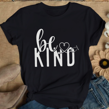 Be Kind Cotton Nurse T-shirt