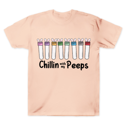 Chilling With My Peeps Cotton Doctor T-shirt