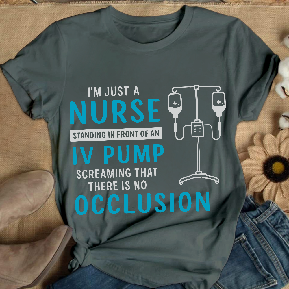 I'm Just A Nurse Cotton Nurse T-shirt