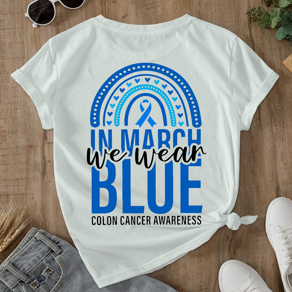 In March We Wear Blue Double-Sided Cotton Printed T-Shirt