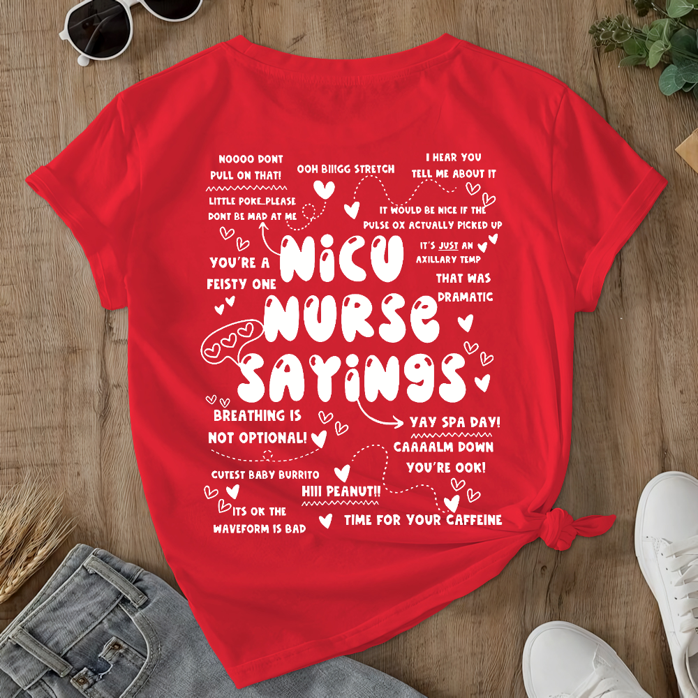 Nicu Nurse Sayings Double-Sided Cotton Printed T-Shirt