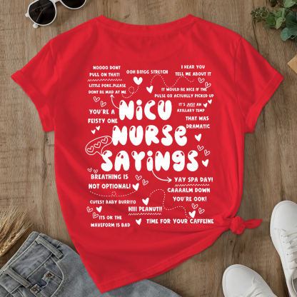 Nicu Nurse Sayings Double-Sided Cotton Printed T-Shirt