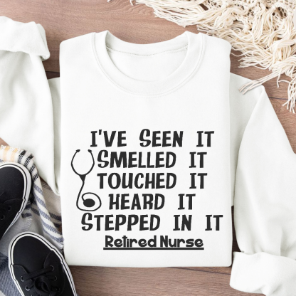 Funny Retired Nurse Quotes Cotton Pullover Sweatshirt