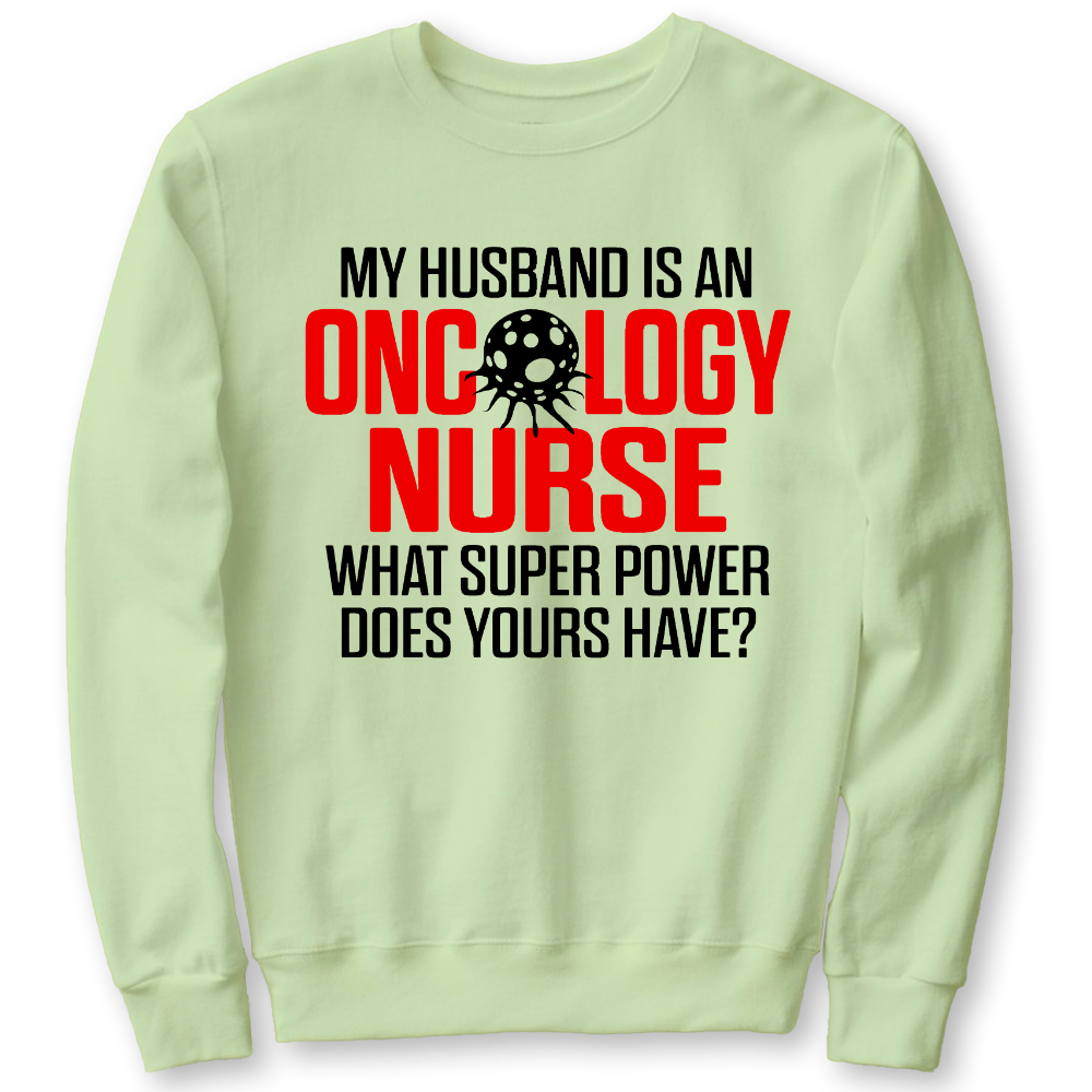 Oncology Nurse Husband Cotton Pullover Sweatshirt
