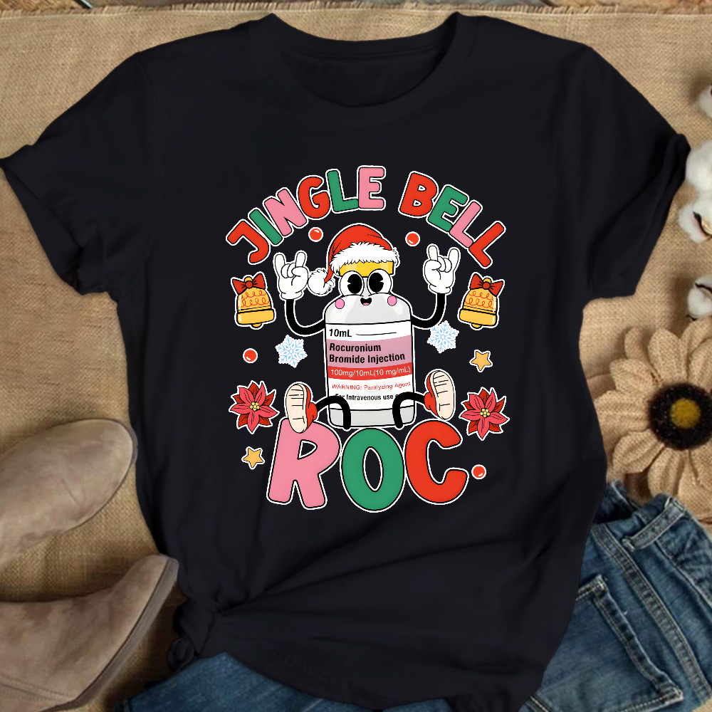 Jingle Bell Roc Funny Cotton Nurse T-shirt