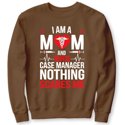 Nurse Case Manager And Mom Cotton Pullover Sweatshirt