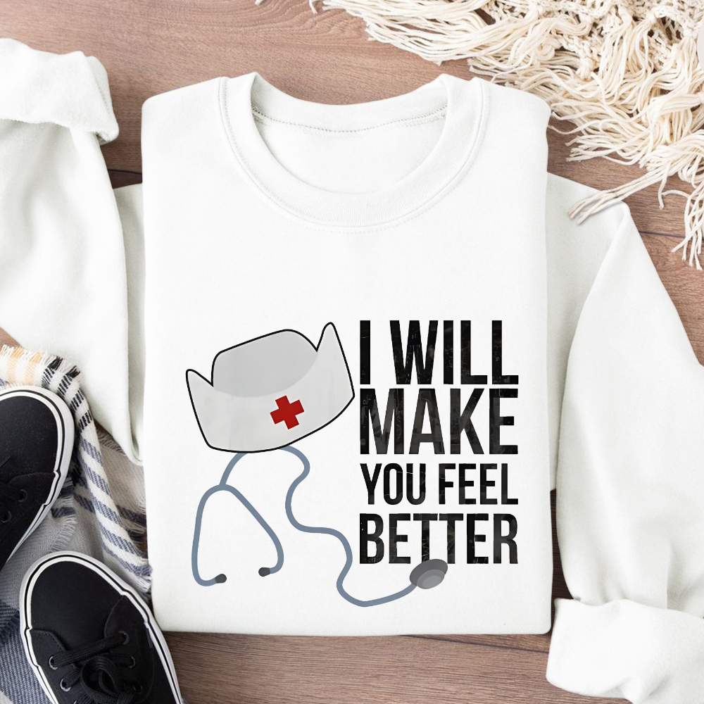 I Will Make You Feel Better Cotton Pullover Sweatshirt