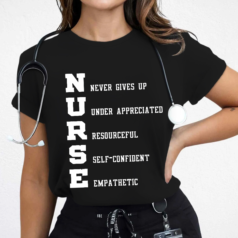 Nurse Never Gives Up Cotton Nurse T-shirt