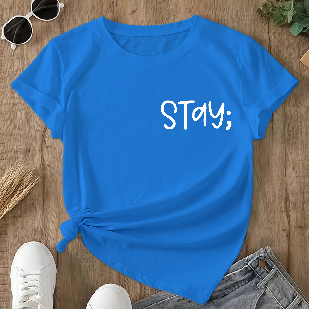 Stay The World Is Better With You In It Suicide Awareness Double-Sided Cotton Printed T-Shirt