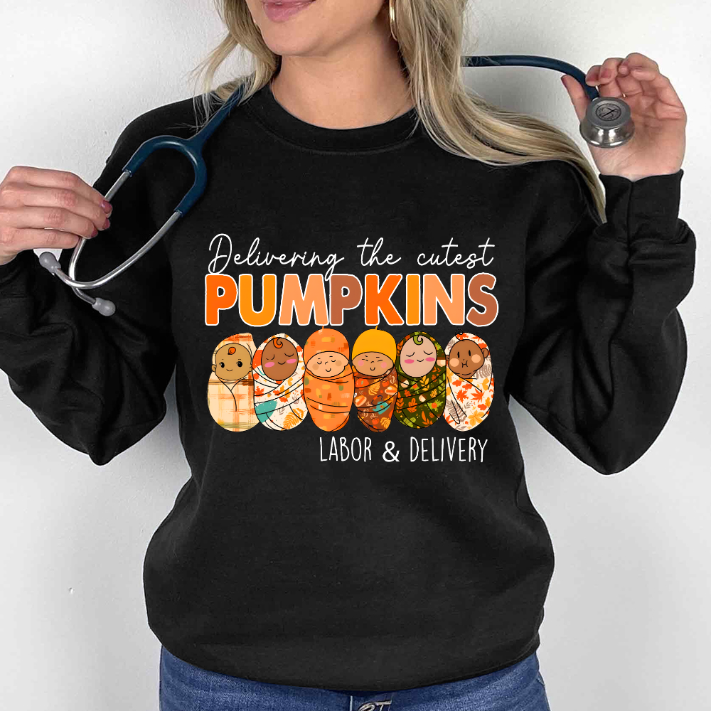 Delivering The Cutest Pumpkins Nurse Cotton Pullover Sweatshirt