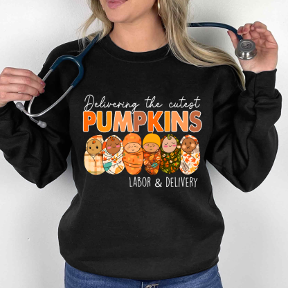 Delivering The Cutest Pumpkins Nurse Cotton Pullover Sweatshirt