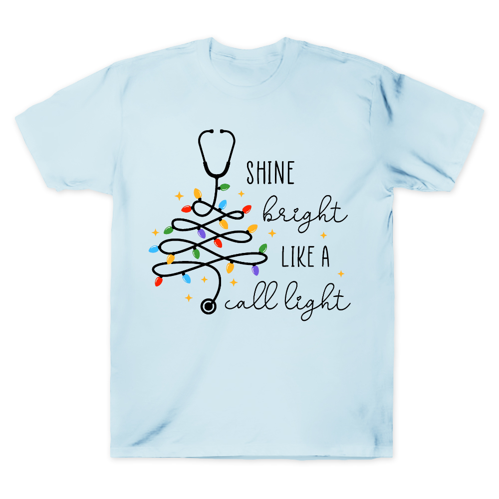 Shine Bright Like A Call Light Cotton Doctor T-shirt