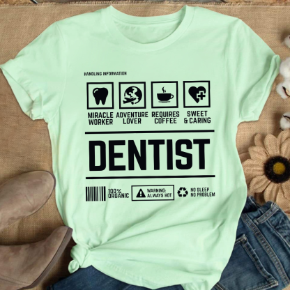Dentist's Notes Cotton Nurse T-shirt