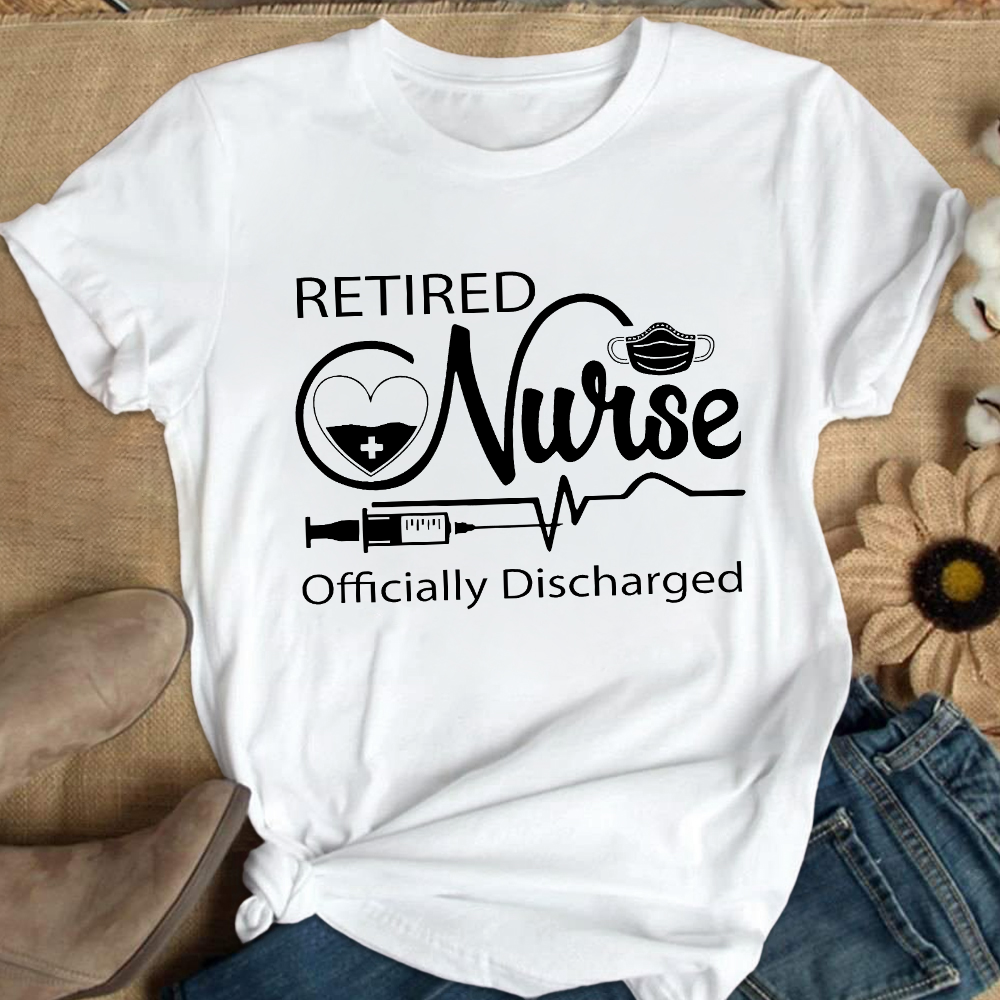 Retired Nurse Officially Discharged Cotton Nurse T-shirt