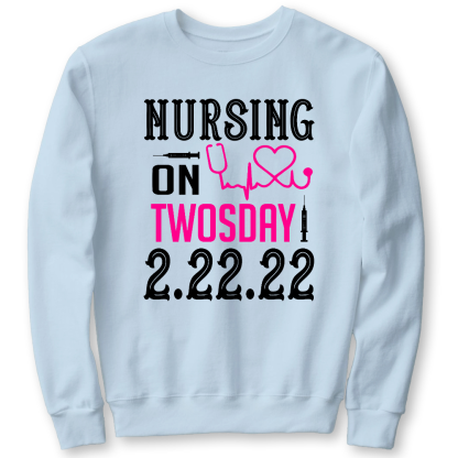 Nursing School On TwosDay Cotton Pullover Sweatshirt