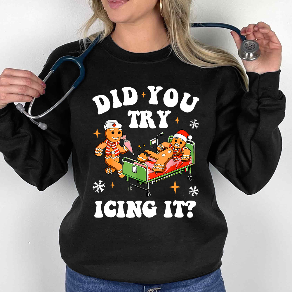 Did You Try Icing It Cotton Pullover Sweatshirt