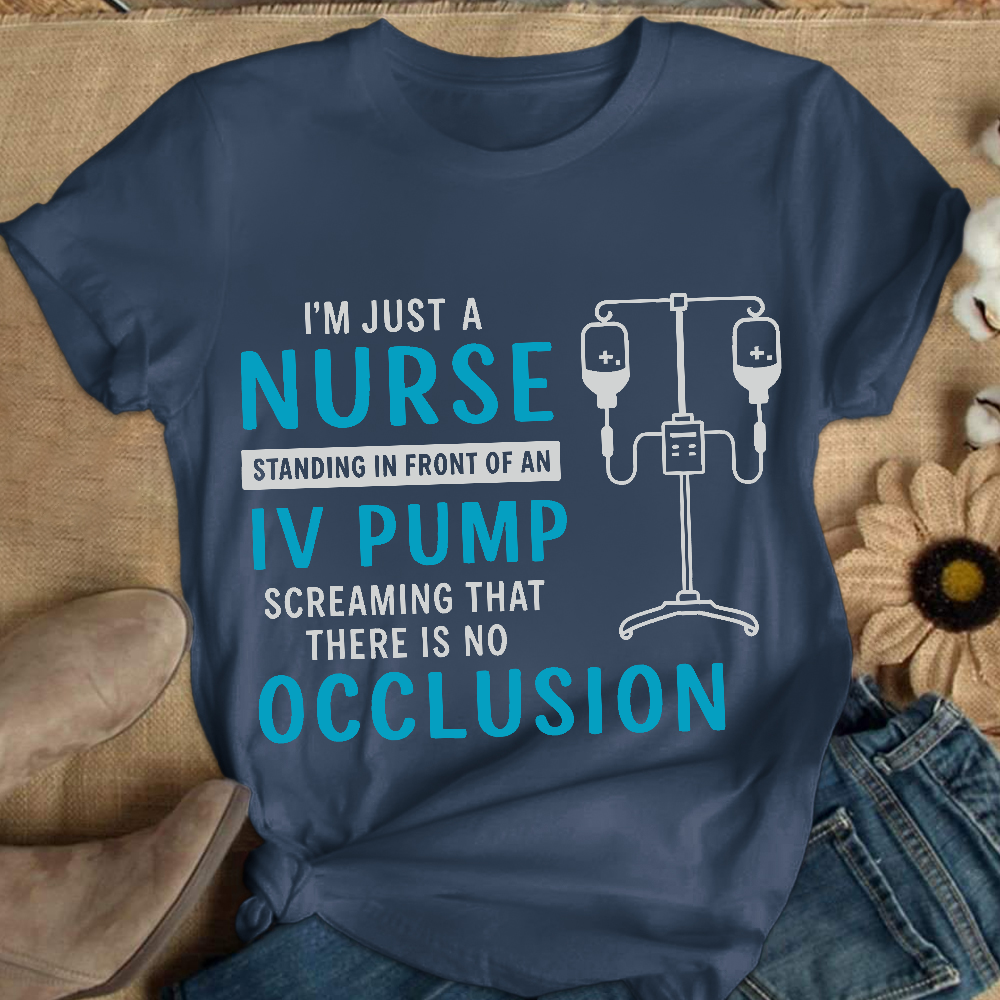 I'm Just A Nurse Cotton Nurse T-shirt