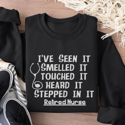 Funny Retired Nurse Quotes Cotton Pullover Sweatshirt