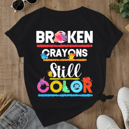 Depression Awareness Broken Crayons Still Color Double-Sided Cotton Printed T-Shirt
