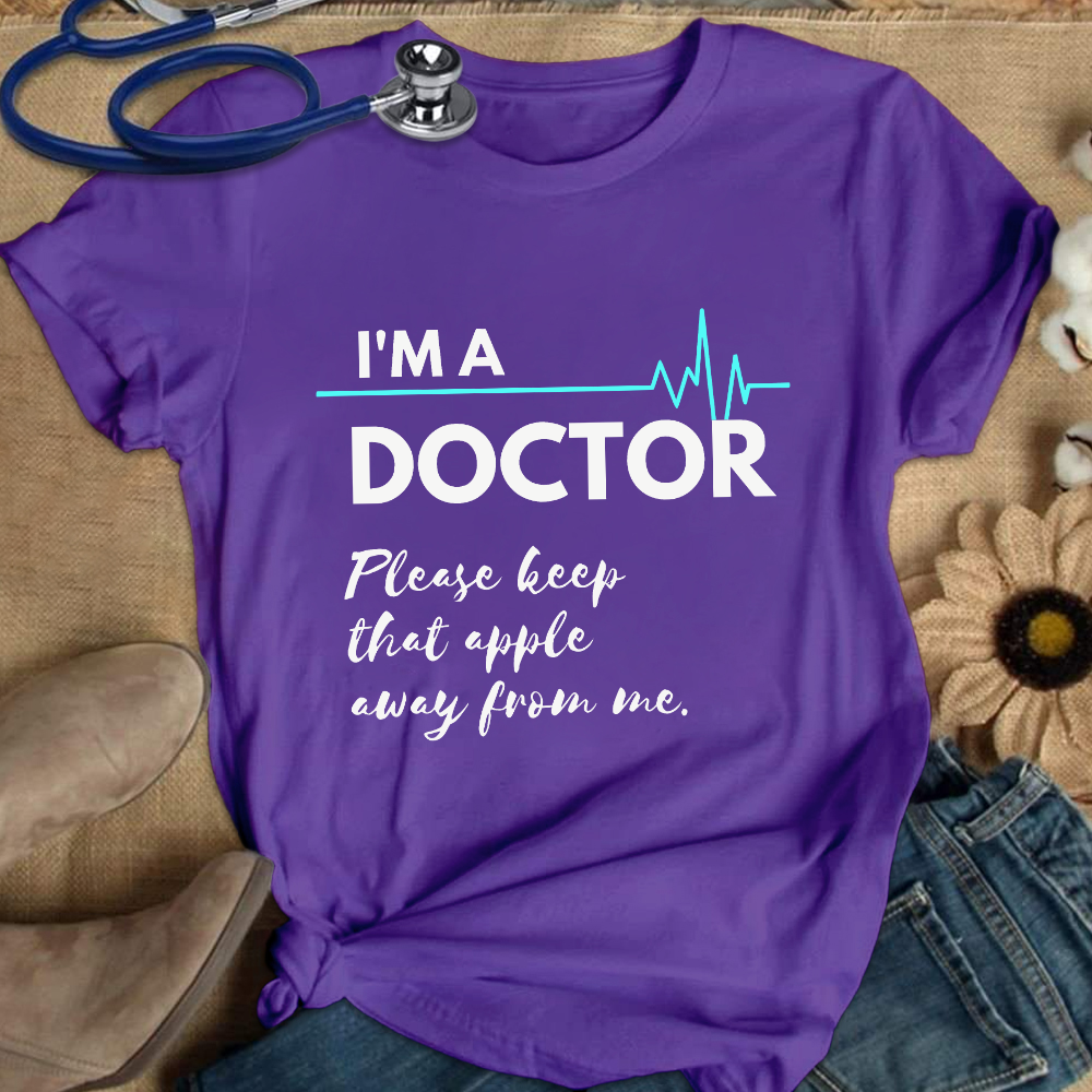 I'm A Doctor Cotton Nurse T-shirt