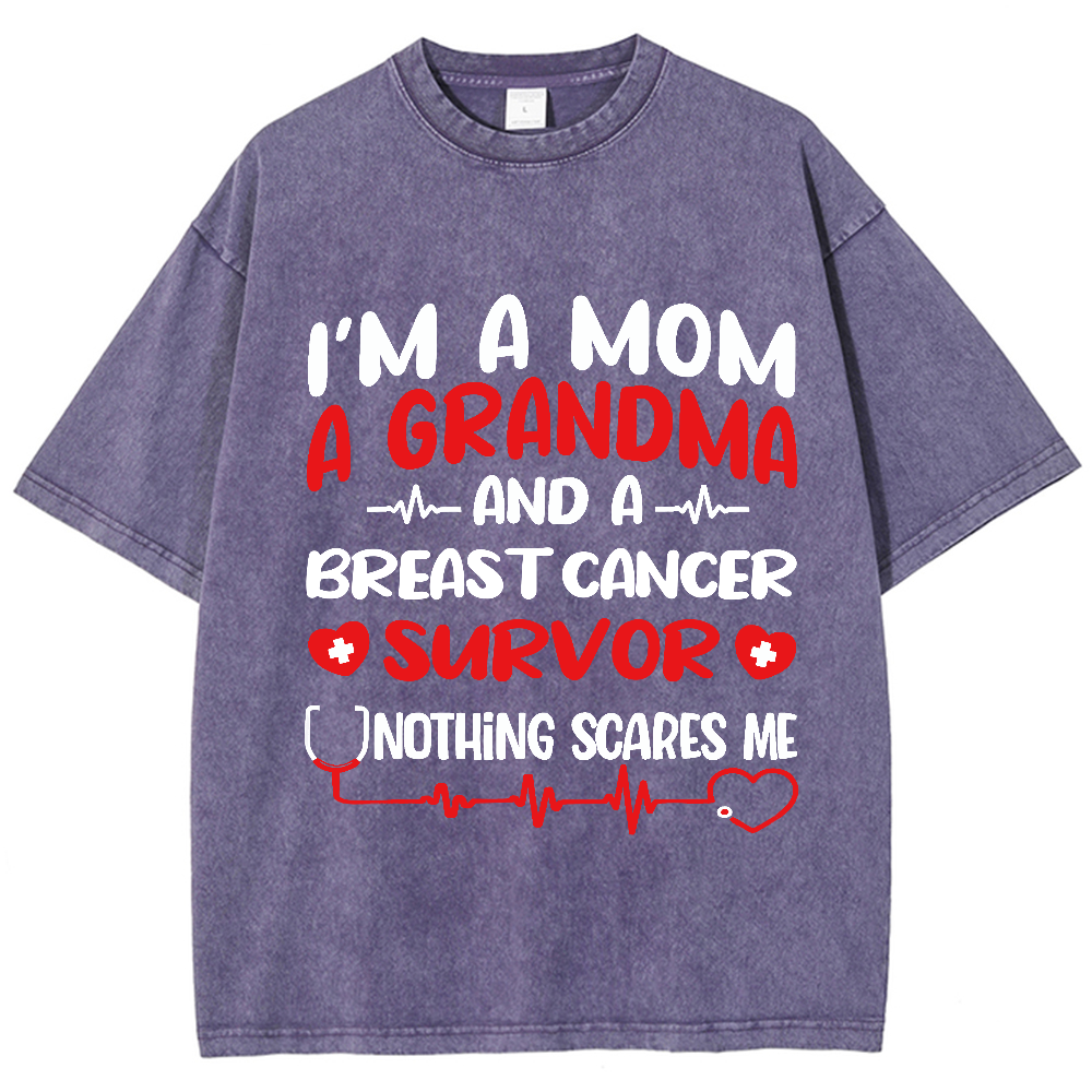 I'm A Mom And A Grandma And A Breast Cancer Survor Vintage Washed T-shirt