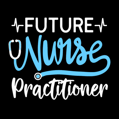 Future Nurse Practitioner Cotton Nurse T-shirt